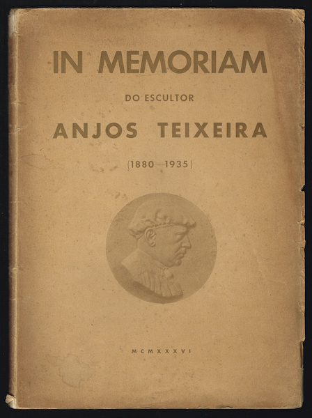 IN MEMORIAM do escultor ANJOS TEIXEIRA ( 1880-1935 )